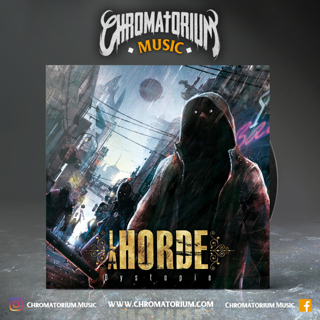 artwork-album-metal-thrashcore-la-horde-dystopie-chromatorium-music-graphiste-design artwork illustration de la cover du groupe de metal thrashcore la horde pour l'album dystopie fait par le chromatorium