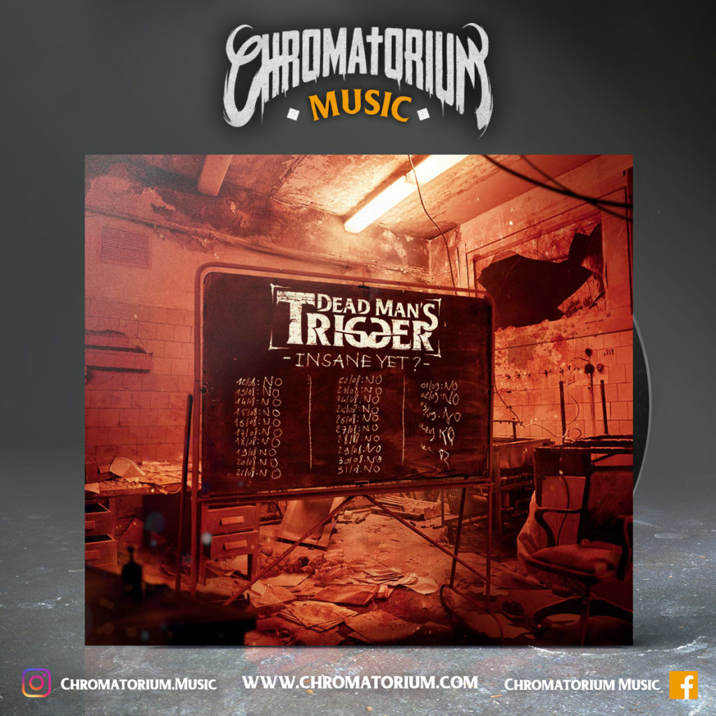 artwork-album-metal-heavy-modern-dead-man's-trigger-deathcore-insane-yet-chromatorium-music-graphiste-design artwork illustration de la cover du groupe de heavy modern metal dead man's trigger pour l'album insane yet ? fait par le chromatorium